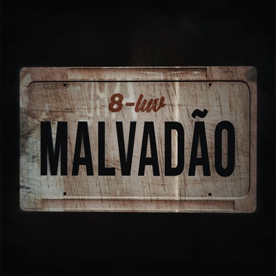 Malvadão - Single