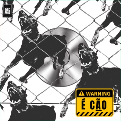 É CÃO (feat. Picoeisy, V3, Kieuny & Celma Skill) - Single