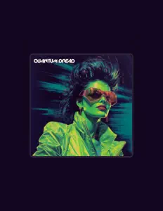 Poslechněte si interpreta Quantum Dread, sledujte hudební videa, přečtěte si životopis, podívejte se na data turné a další informace.