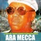 Ara Mecca cover