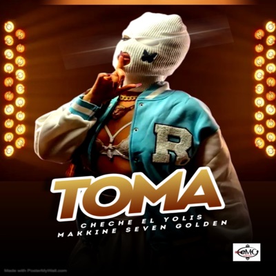 Toma (feat. cheche el yolis) - Single
