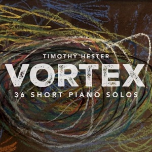 Vortex: 36 Short Piano Solos