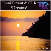 Dreams - Single - Jonni Bryant & CLK