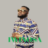 Iwiosa - Single - Otota Brown Cizy