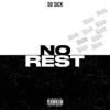 No Rest - Single