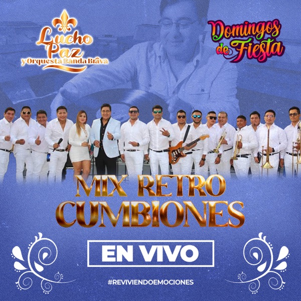 Mix Retrocumbiones (Amor Sublime / Amor Tierno Amor / La Bocina) [En Vivo]