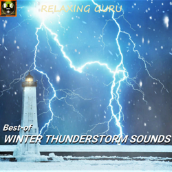 Best-Of WINTER THUNDERSTORM SOUNDS - Relaxing Guru Cover Art