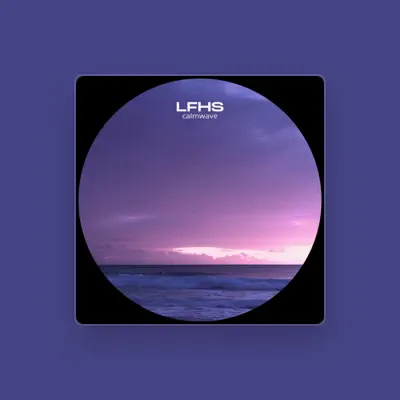 Listen to LFHS, watch music videos, read bio, see tour dates & more!