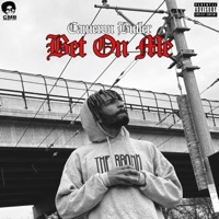 BET ON ME - Single - Cameron Butler