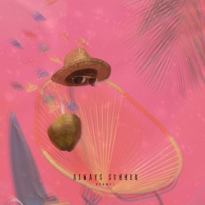 Always Summer - EP