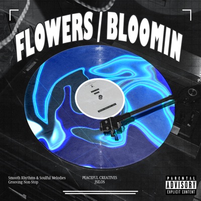 Flowers / Bloomin - Single