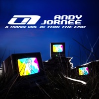 Is This the End (feat. Trance Girl) - Single - Andy Jornee