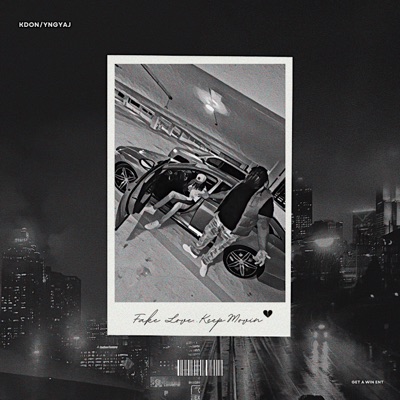 Fake Love...Keep Movin (feat. YNG YAJ) - Single