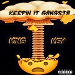 Keepin It Gangsta - Single