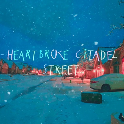 Heartbroke Citadel St. - Single