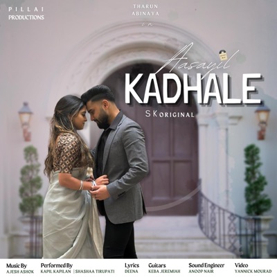 Aasayil Kadhale (feat. Shashaa Tirupati, Kapil Kapilan, Keba Jeremiah, Deena & Ajesh) - Single