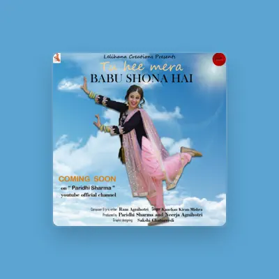 Listen to Feat.Paridhi Sharma, watch music videos, read bio, see tour dates & more!