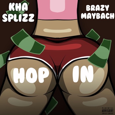 HOP IN (feat. Brazy Maybach) - Single