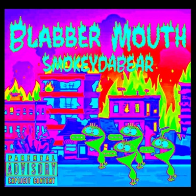 Blabber Mouth - EP