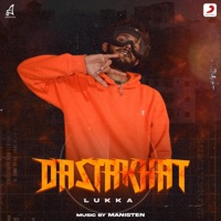 Dastakhat - Single - Lukka Bawa