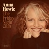 Anna Howie - A Bird Sings In Nashville