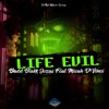 Life Evil (feat. Micah D'vinci) - Single