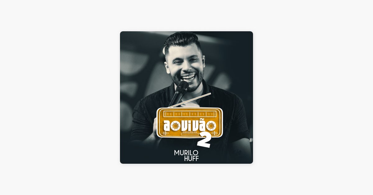 Sufocado / Deu Medo / um Louco (Ao Vivo) - Murilo Huff