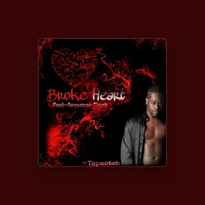 Listen to Topnotch, watch music videos, read bio, see tour dates & more!