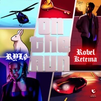 On the Run - Single - RYL0 & ROBÉL