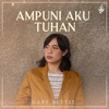 Ampuni Aku Tuhan - Single