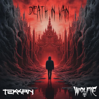 Death In Vain (feat. Wolfie) - Single