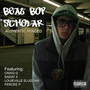 Authentic Minded Intro (feat. Percee P)