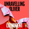 Unravelling Oliver - Liz Nugent