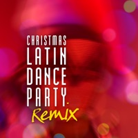 Christmas Latin Dance Party (Remix) - EP - DJ Masquerade, Nelson De La Olla y La Banda Chula, Kinito Mendez, Frank Cruz, Johnny Ventura, Yoskar Sarante, Los Toros Band, Alex Bueno & July Mateo Rasputin