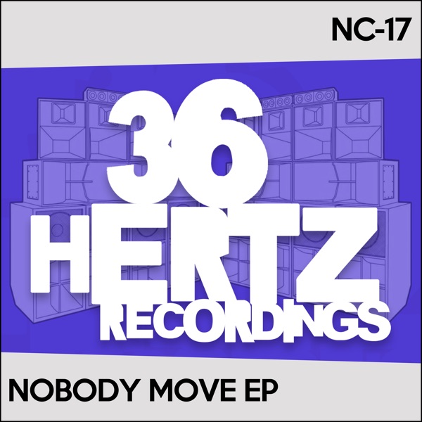 Nobody Move - EP
