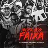 Stream & download Tropa dos Faixa - Single