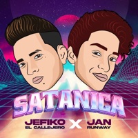 SATANICA (feat. Jefiko El Callejero) - Single - Jan Runway