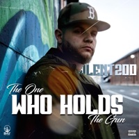 The One Who Holds the Gun - Single - Silent200