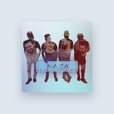 Listen to NAZA, watch music videos, read bio, see tour dates & more!