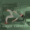 Kader Karasın - Single