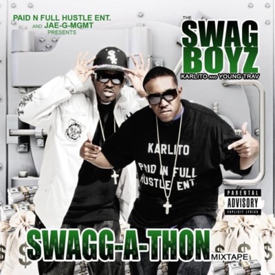 Swag Boyz (Swagg-A-Thon)