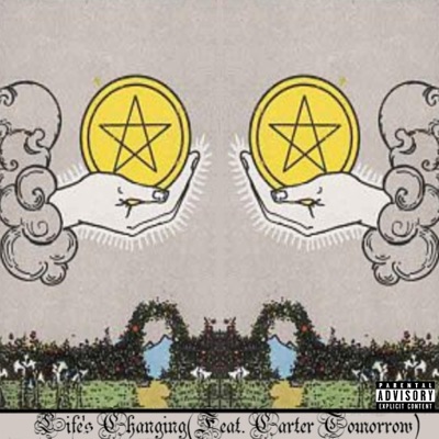 Life's Changing (feat. Carter Tomorrow) - Single