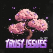 Trust Issues artwork
