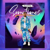 Sometimes - Single - Yungtee