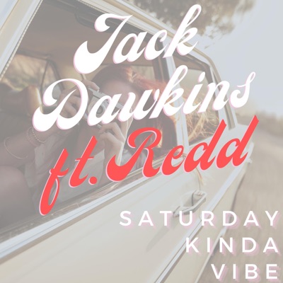 Saturday Kinda Vibe (feat. Redd) - Single