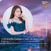 Cô Đơn Dành Cho Ai (Ballad) artwork