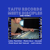 Taitu Records Meets Disciples: Early Works artwork