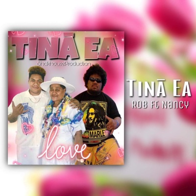 Tinā ea (feat. Rob) - Single