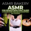 ASMR Bakery