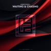 Waiting & Chasing - Single